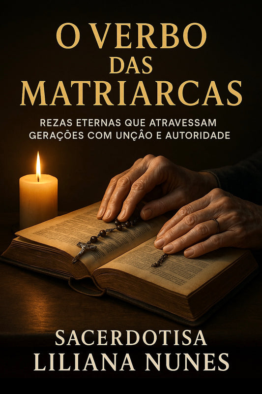 O VERBO DAS MATRIARCAS