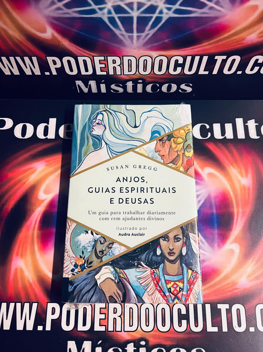 'LIVRO ANJOS, GUIAS ESPIRITUAIS E DEUSAS'