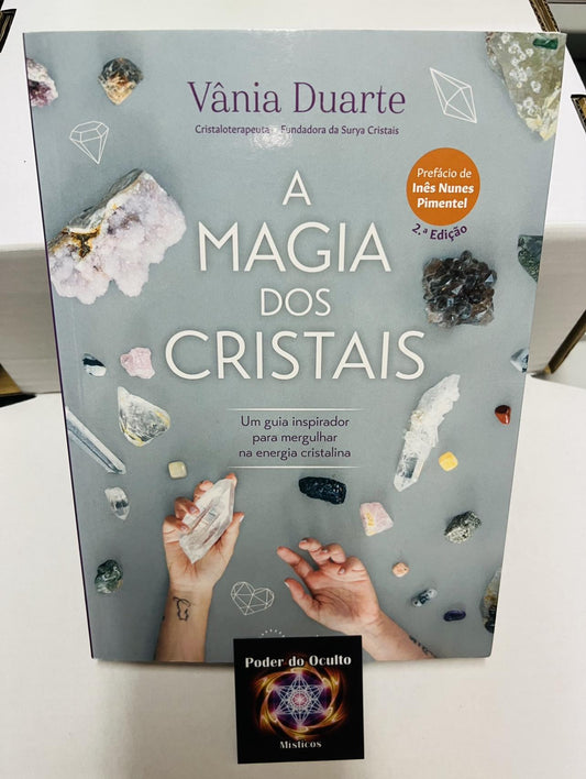 LIVRO A MAGIA DOS CRISTAIS